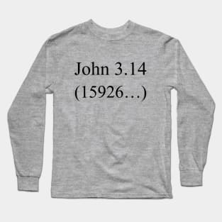 John 3:16 parody, Pi design Long Sleeve T-Shirt